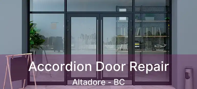  Accordion Door Repair Altadore - BC