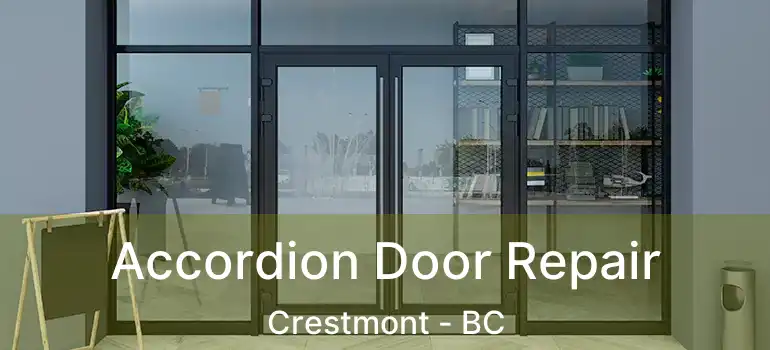  Accordion Door Repair Crestmont - BC