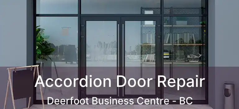  Accordion Door Repair Deerfoot Business Centre - BC