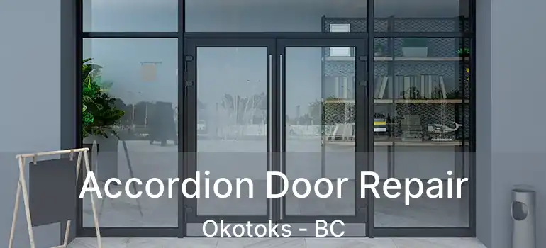  Accordion Door Repair Okotoks - BC