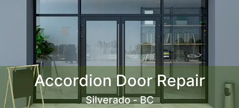  Accordion Door Repair Silverado - BC
