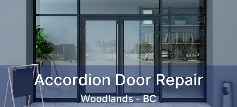  Accordion Door Repair Woodlands - BC
