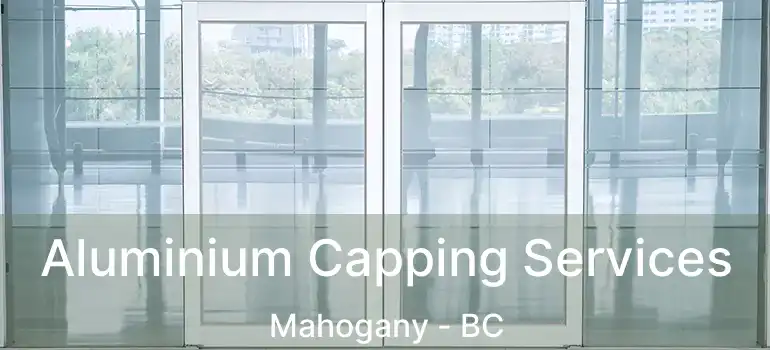  Aluminium Capping Services Mahogany - BC