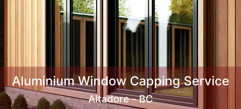  Aluminium Window Capping Service Altadore - BC