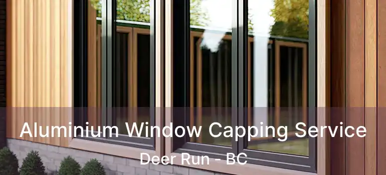  Aluminium Window Capping Service Deer Run - BC