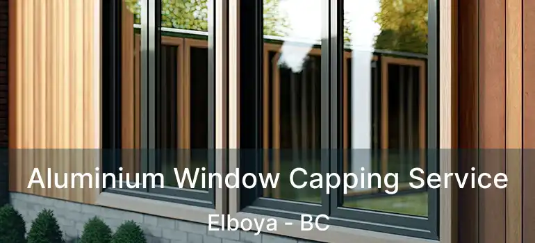  Aluminium Window Capping Service Elboya - BC