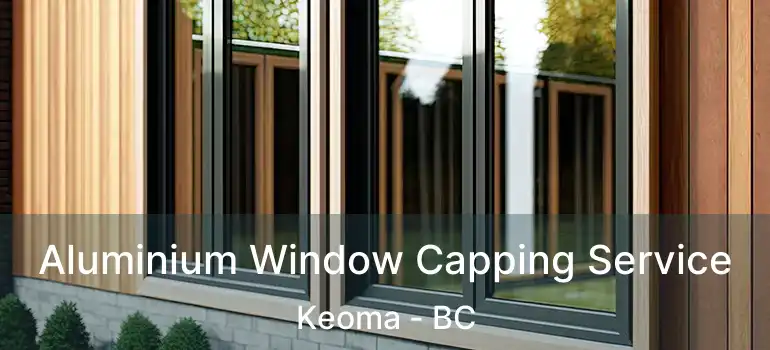  Aluminium Window Capping Service Keoma - BC