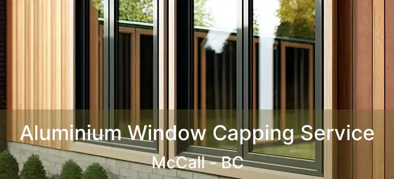  Aluminium Window Capping Service McCall - BC