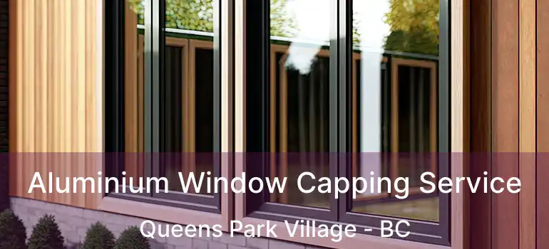  Aluminium Window Capping Service Queens Park Village - BC