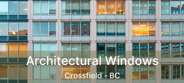  Architectural Windows Crossfield - BC