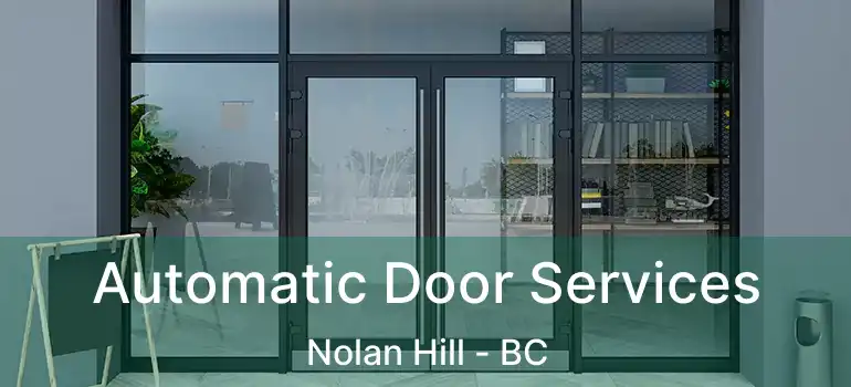  Automatic Door Services Nolan Hill - BC