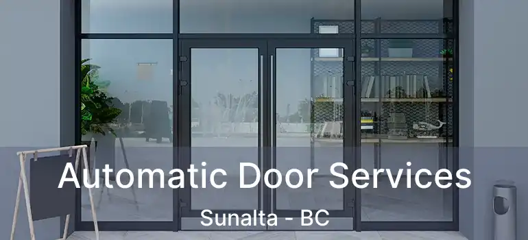  Automatic Door Services Sunalta - BC