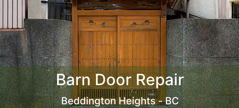  Barn Door Repair Beddington Heights - BC