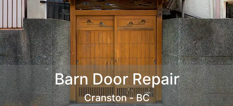  Barn Door Repair Cranston - BC