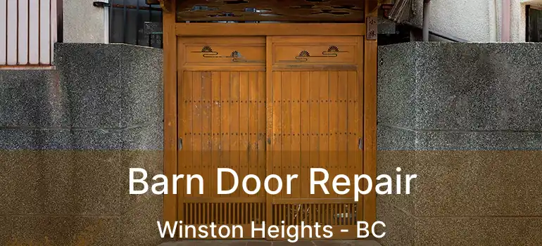  Barn Door Repair Winston Heights - BC
