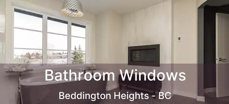  Bathroom Windows Beddington Heights - BC