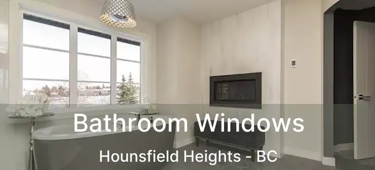  Bathroom Windows Hounsfield Heights - BC