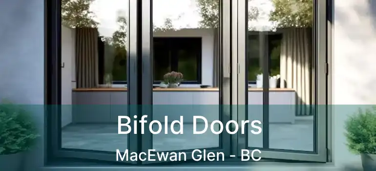  Bifold Doors MacEwan Glen - BC