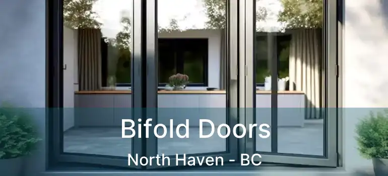  Bifold Doors North Haven - BC
