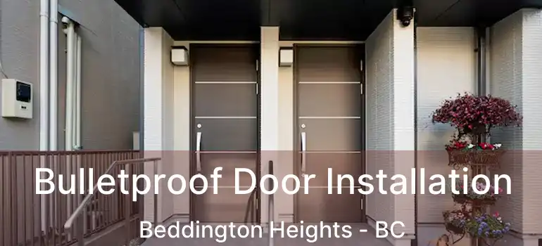  Bulletproof Door Installation Beddington Heights - BC