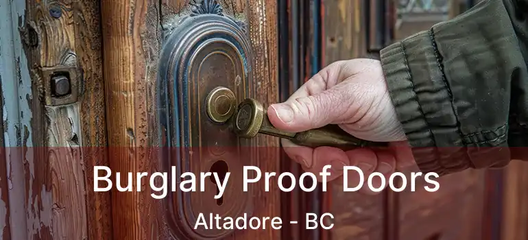 Burglary Proof Doors Altadore - BC