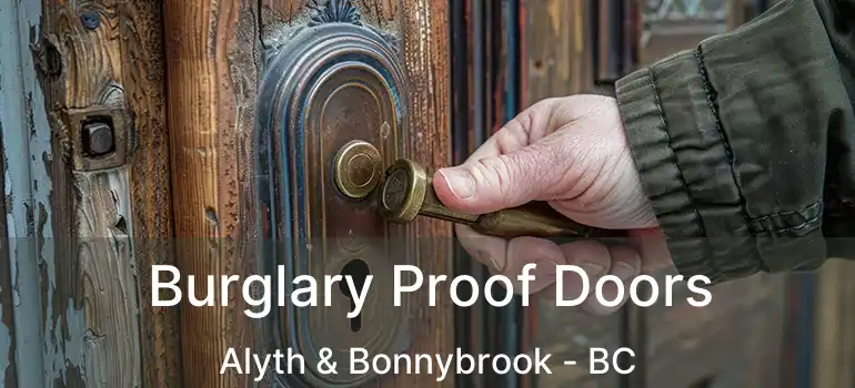  Burglary Proof Doors Alyth & Bonnybrook - BC