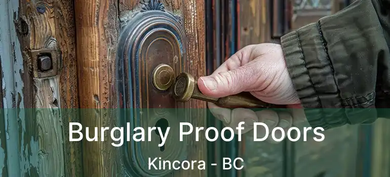  Burglary Proof Doors Kincora - BC