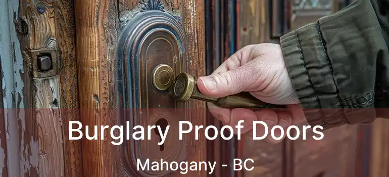  Burglary Proof Doors Mahogany - BC