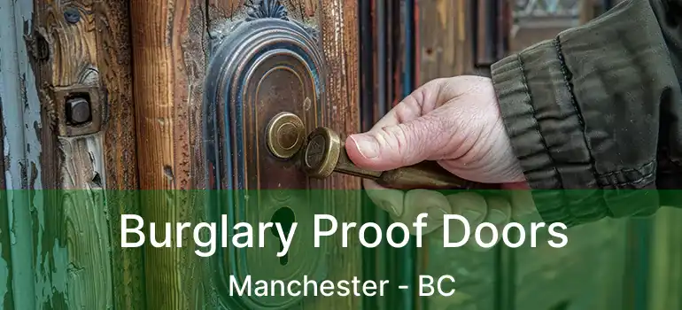  Burglary Proof Doors Manchester - BC