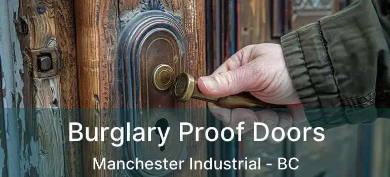  Burglary Proof Doors Manchester Industrial - BC