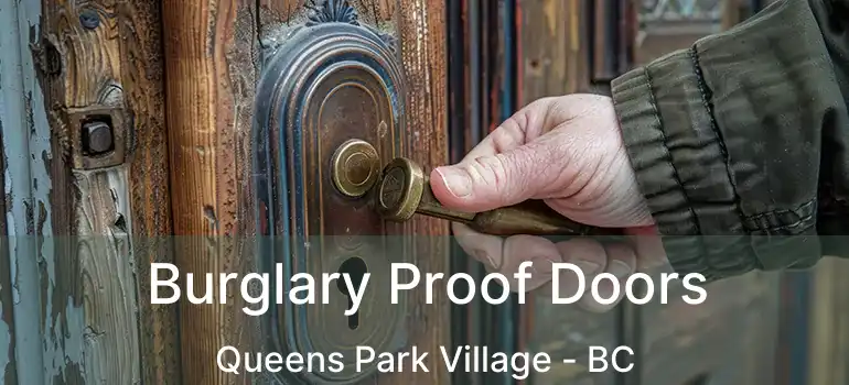  Burglary Proof Doors Queens Park Village - BC