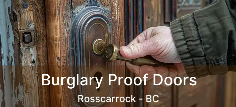  Burglary Proof Doors Rosscarrock - BC