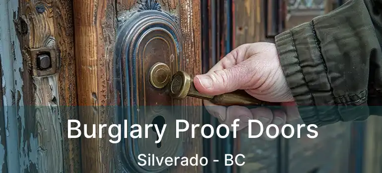  Burglary Proof Doors Silverado - BC