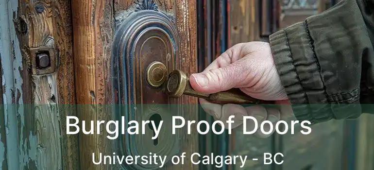  Burglary Proof Doors University of Calgary - BC