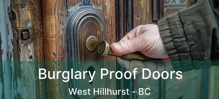  Burglary Proof Doors West Hillhurst - BC