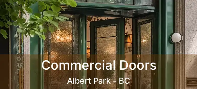  Commercial Doors Albert Park - BC