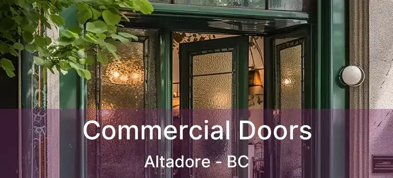  Commercial Doors Altadore - BC