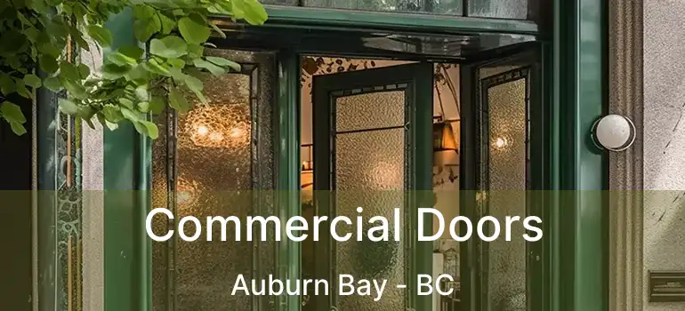  Commercial Doors Auburn Bay - BC