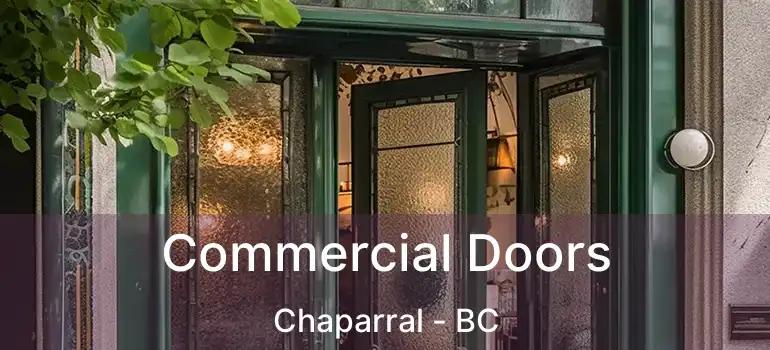  Commercial Doors Chaparral - BC