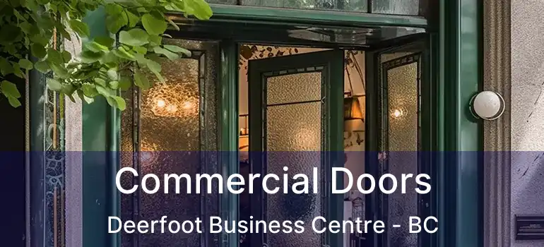  Commercial Doors Deerfoot Business Centre - BC