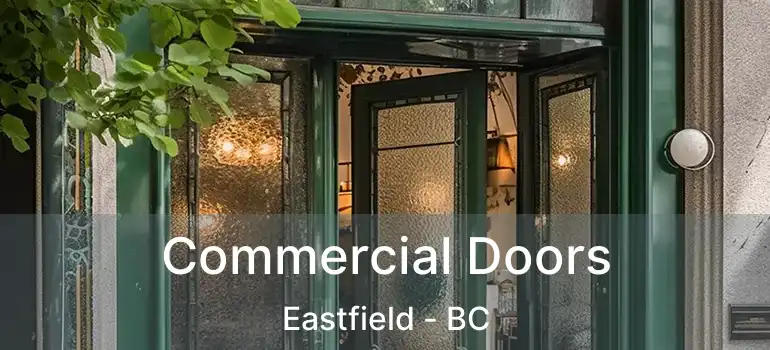  Commercial Doors Eastfield - BC