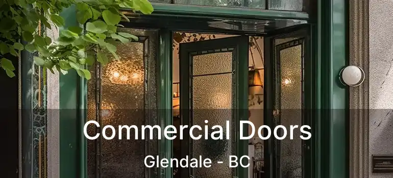  Commercial Doors Glendale - BC