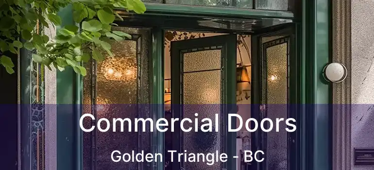  Commercial Doors Golden Triangle - BC