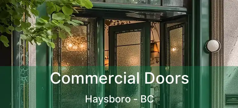  Commercial Doors Haysboro - BC