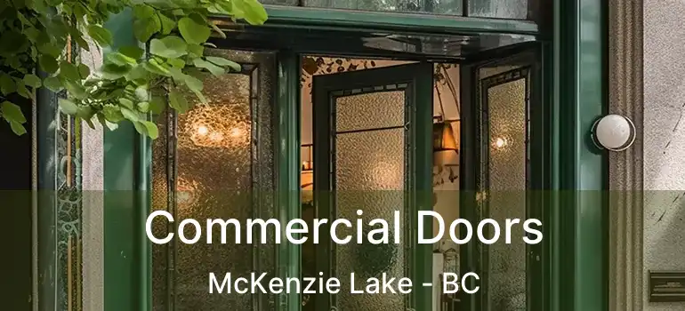  Commercial Doors McKenzie Lake - BC