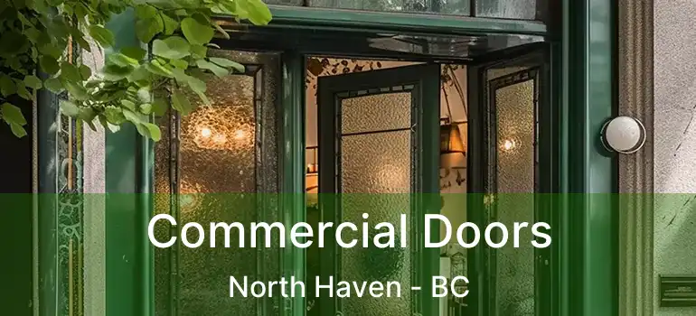  Commercial Doors North Haven - BC