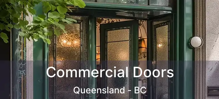  Commercial Doors Queensland - BC