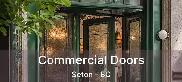  Commercial Doors Seton - BC