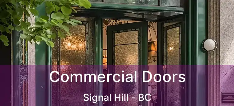 Commercial Doors Signal Hill - BC