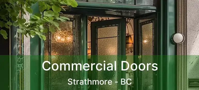  Commercial Doors Strathmore - BC